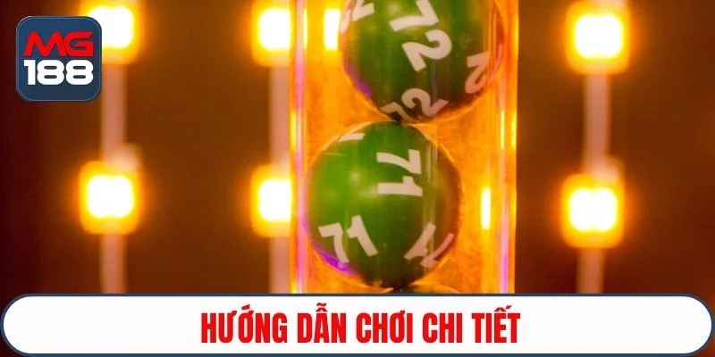 Hướng dẫn chơi chi tiết