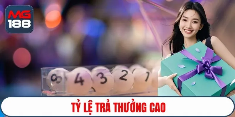 Tỷ lệ trả thưởng cao